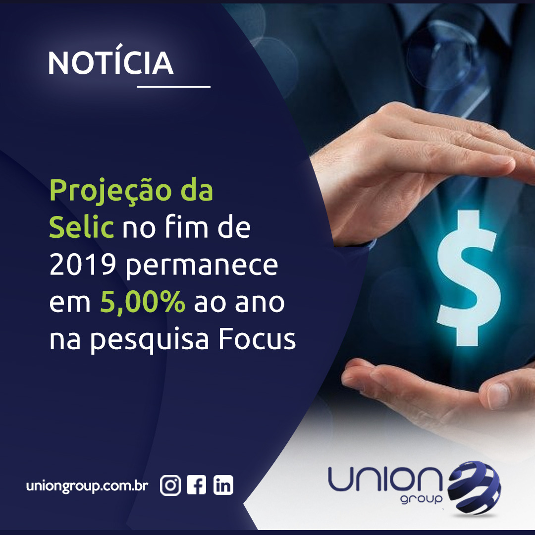 Projeção da Selic no fim de 2019 permanece em 5,00% ao ano na pesquisa Focus